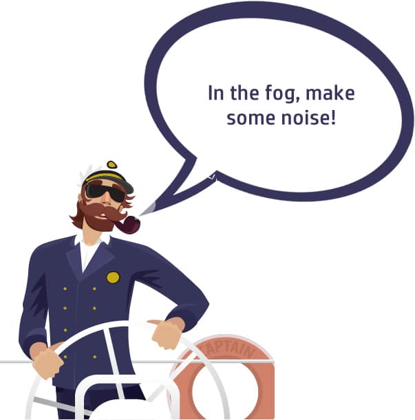 Boat Captain telling boaters to make noise when in fog.
